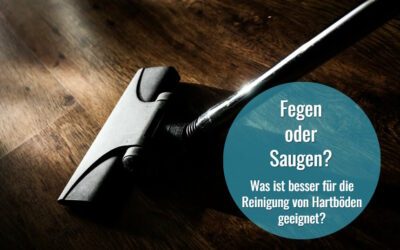 Fegen oder Staubsaugen